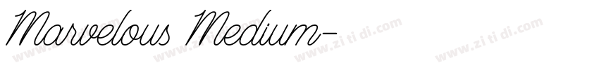 Marvelous Medium字体转换